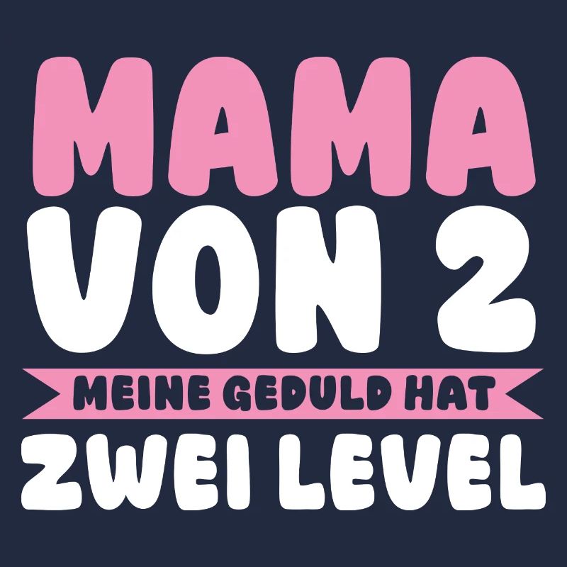 Mama Von 2 Kindern