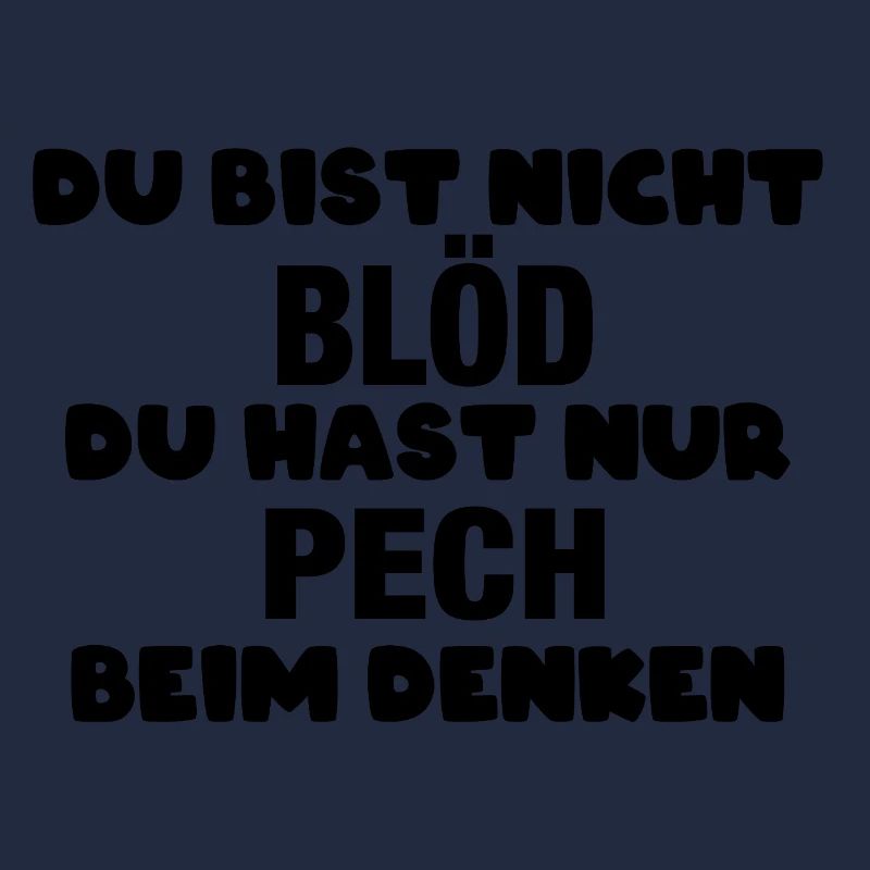 Du bist nicht blöd, du hast nur Pech beim Denken