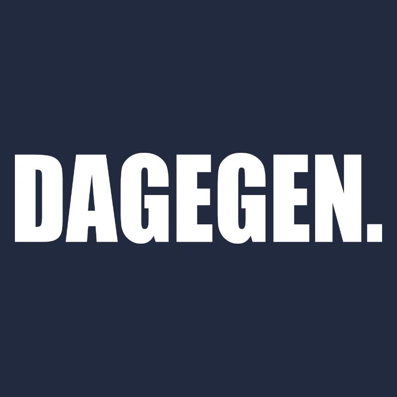 Dagegen