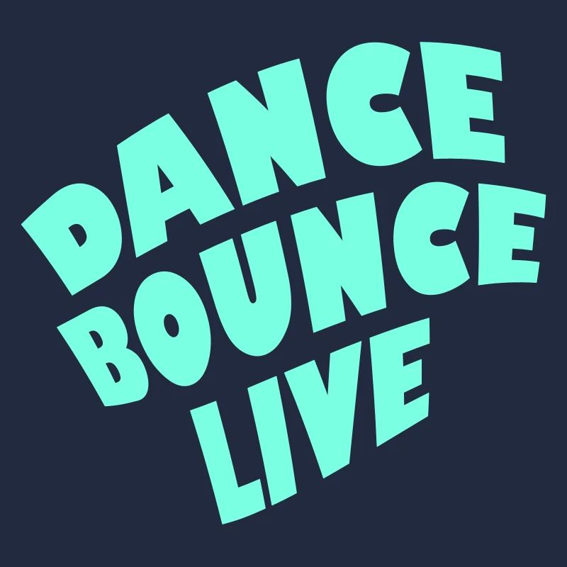 Dance Bounce Live 1-farbig