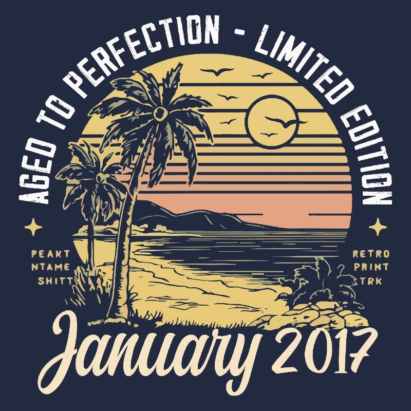 2017 Geburtstag Januar 2017 - Geschenk Januar 2017
