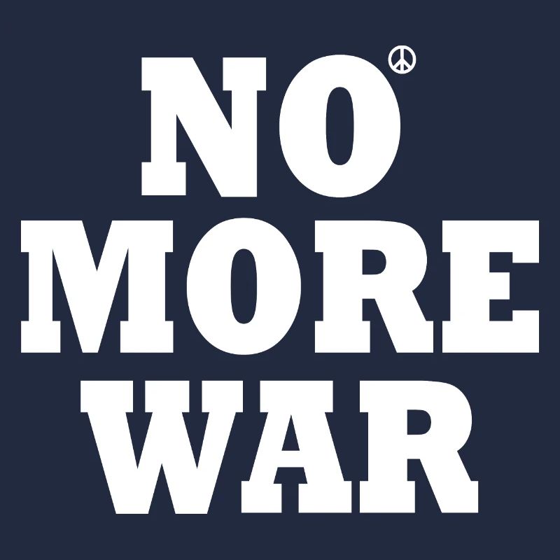 No more war