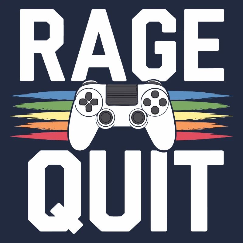 Rage quit