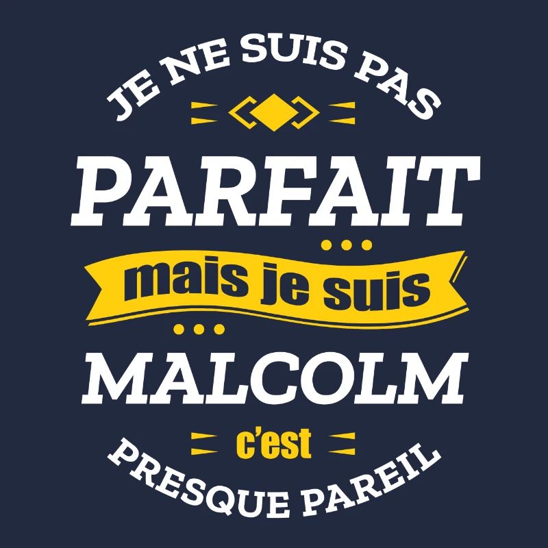 MALCOLM PARFAIT - PRENOM MALCOLM