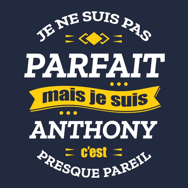ANTHONY PARFAIT - PRENOM ANTHONY