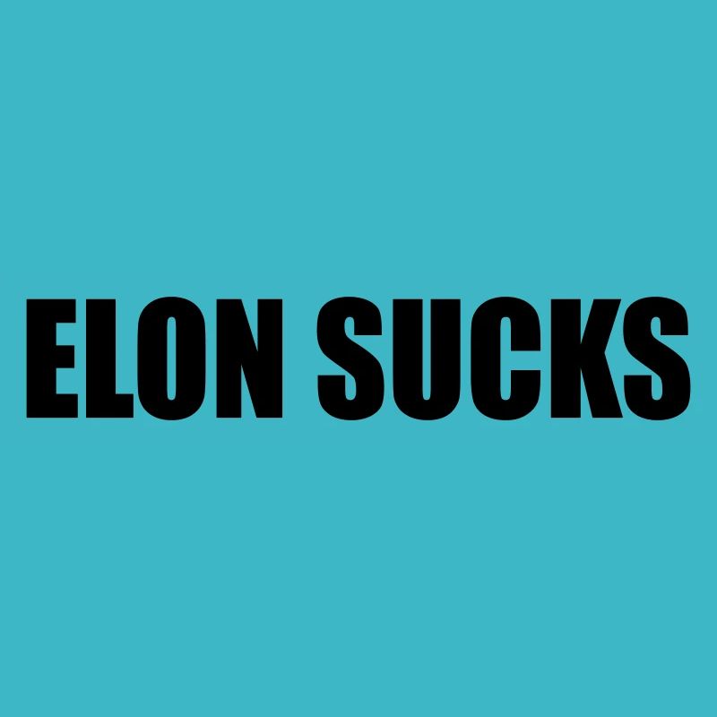 ELON SUCKS