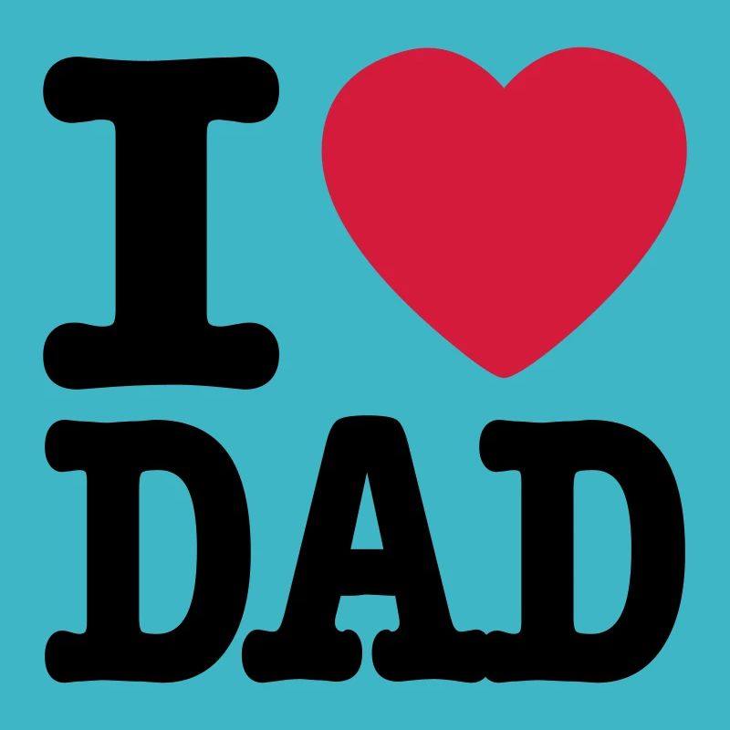 i love dad EN