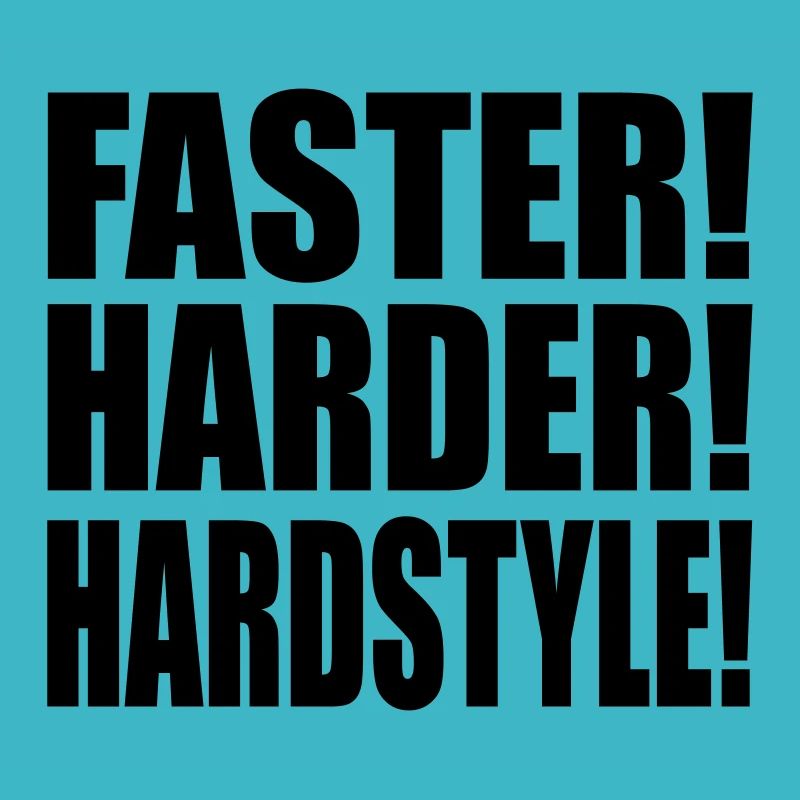 Faster Harder Hardstyle EN