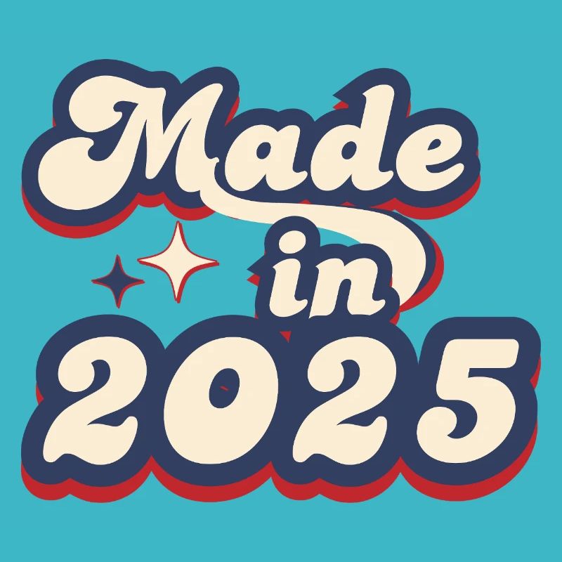 Made in 2025 retro