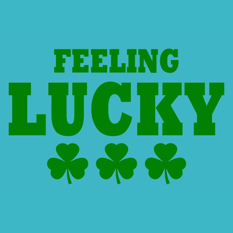 feeling lucky