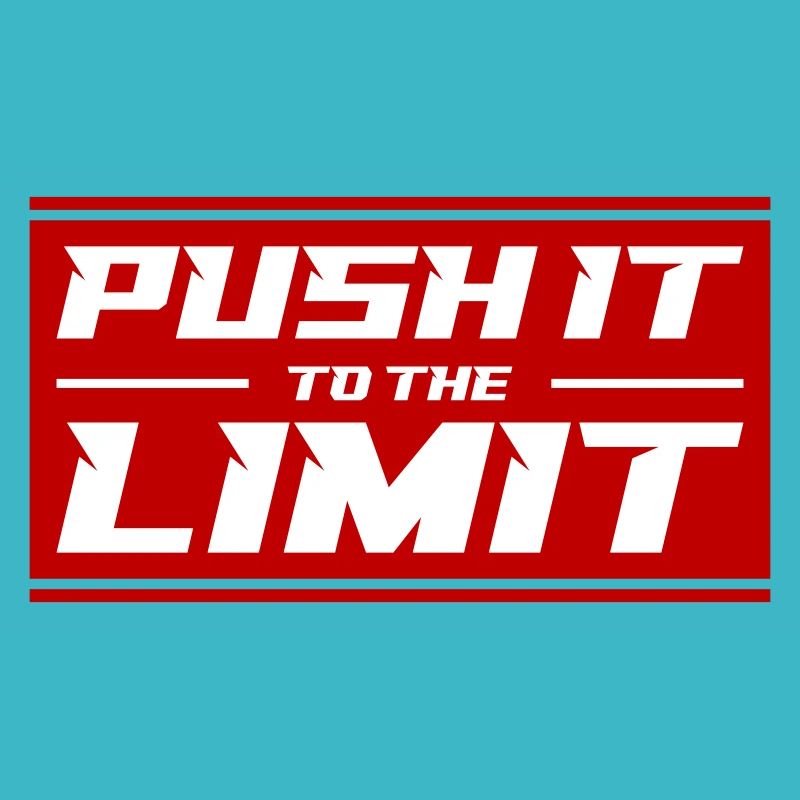Push It To The Limit