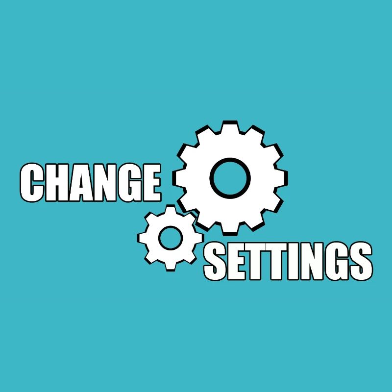 CHANGE SETTINGS