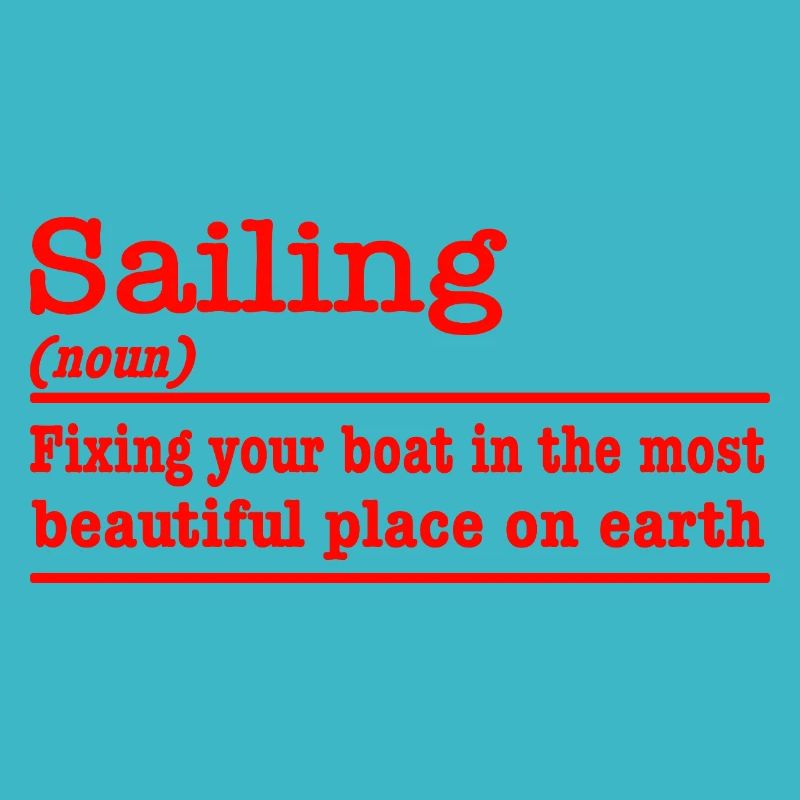 Sailing funny saying for sailors