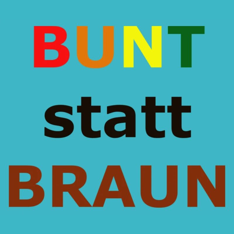 COLORFUL instead of BROWN