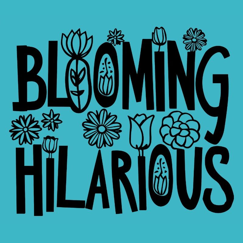 BLÜHEND HILARIOUS