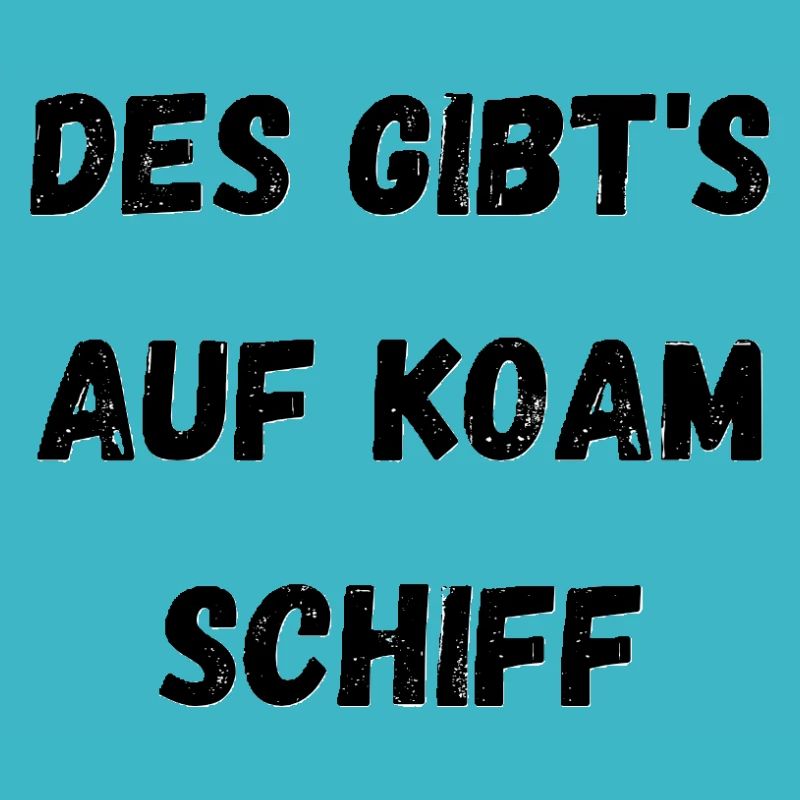 Lustiger Spruch Schiff