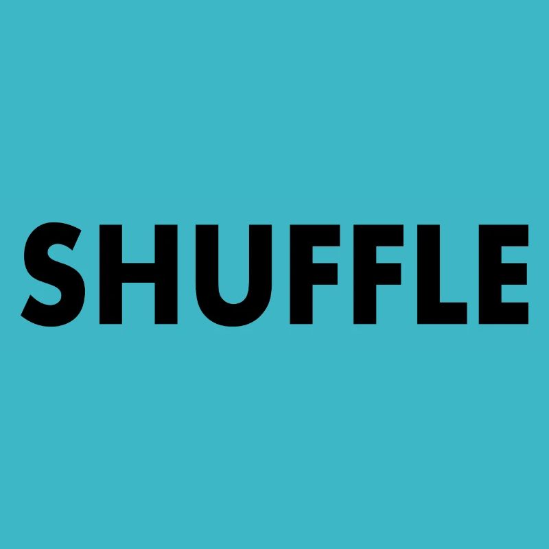 Shuffle