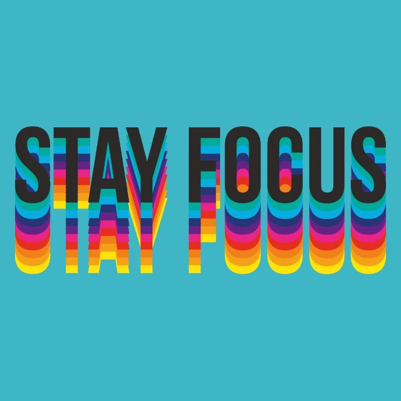 stay focus