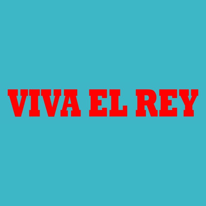 Viva el rey