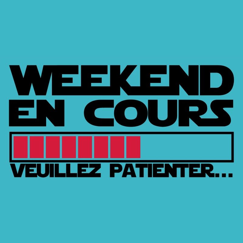 WEEKEND EN COURS