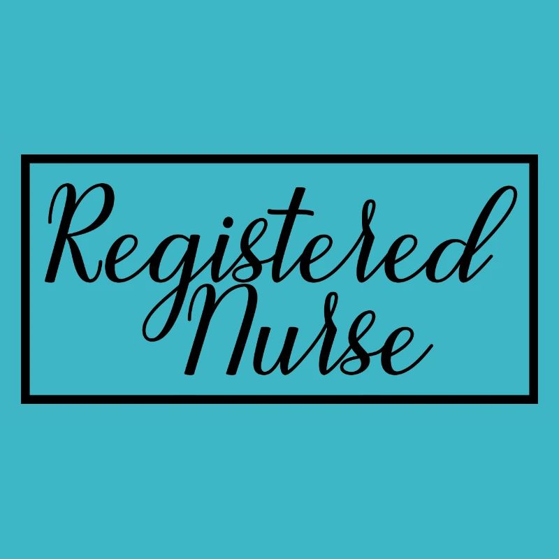 Registered Nurse Proud Graduate Nursing Student