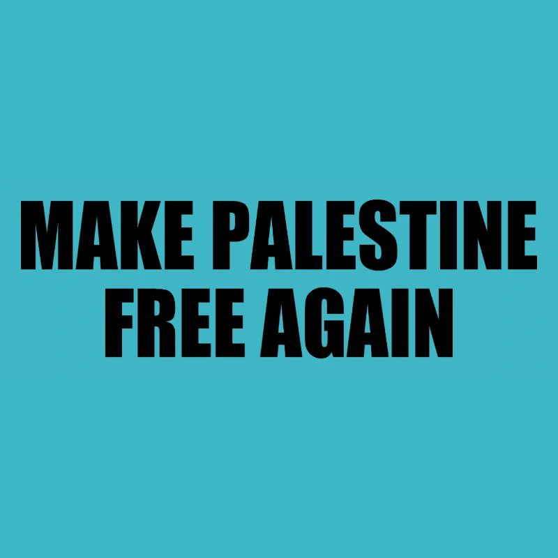 make palestine free again