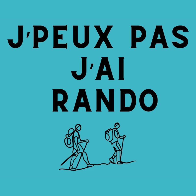 Je peux pas j'ai rando