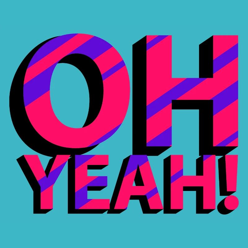 OH YEAH!