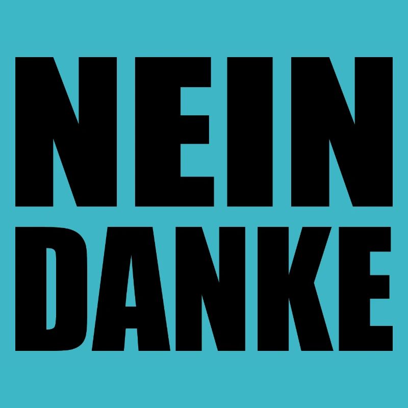 Nein danke