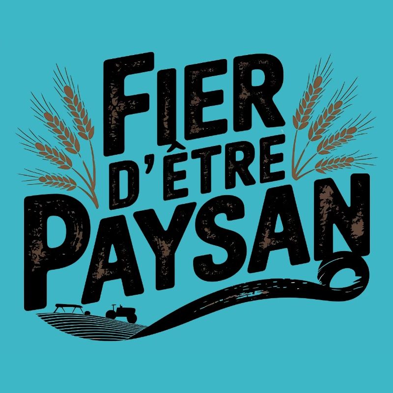 Fier d'être Paysan