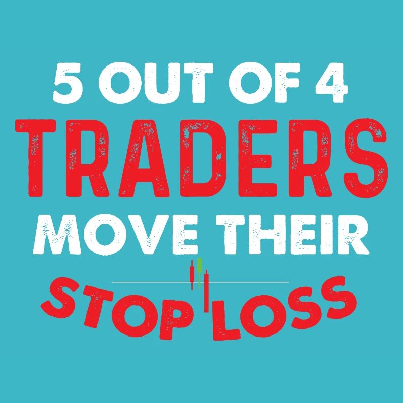 5 Traders sur 4 Move Stop Loss Humour
