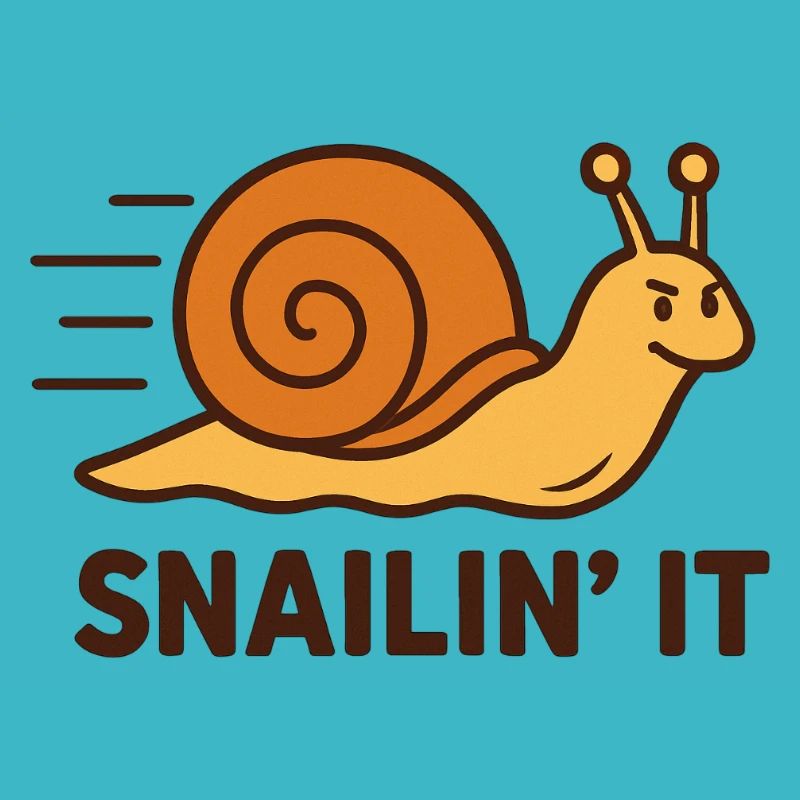 Snailin’ It – Determined and Fast