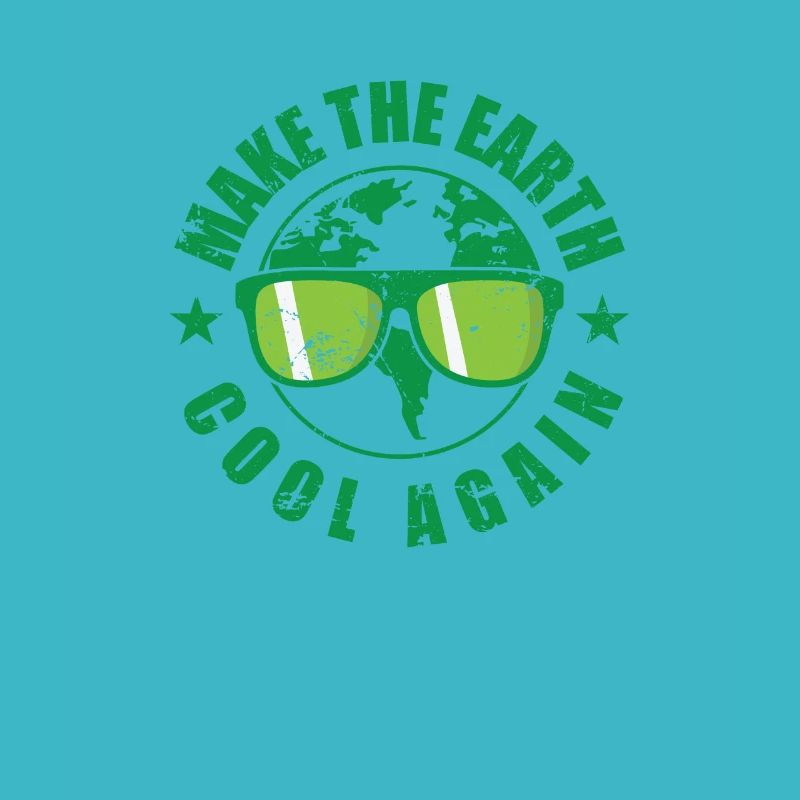 Make the Earth cool again green Planet