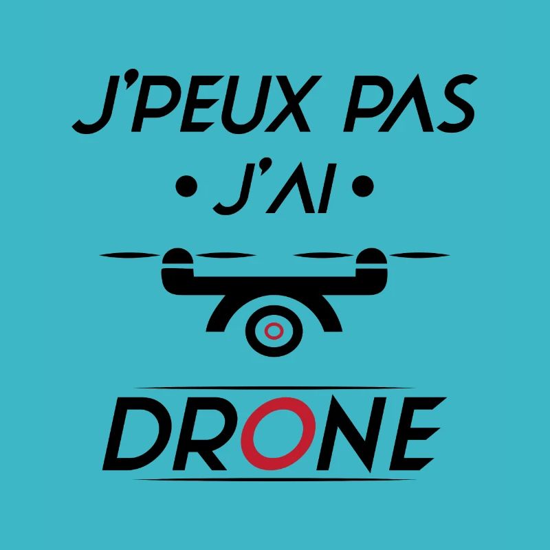 J'peux pas j'ai Drone