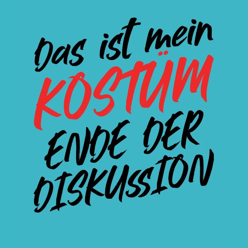 Das Ist Mein Kostüm Ende Der Diskussion