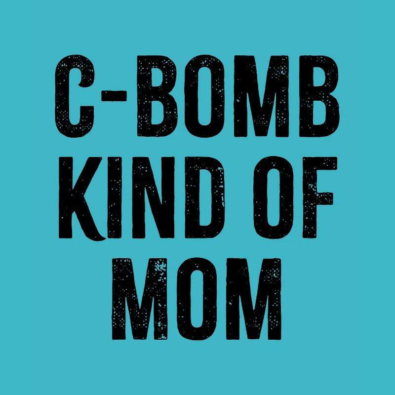 Bombe C genre de maman