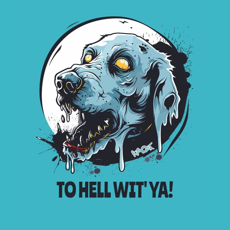 Zombie Hell Dog To hell with you