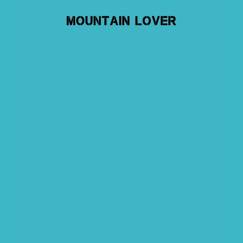 Hiking - Mountain Lover