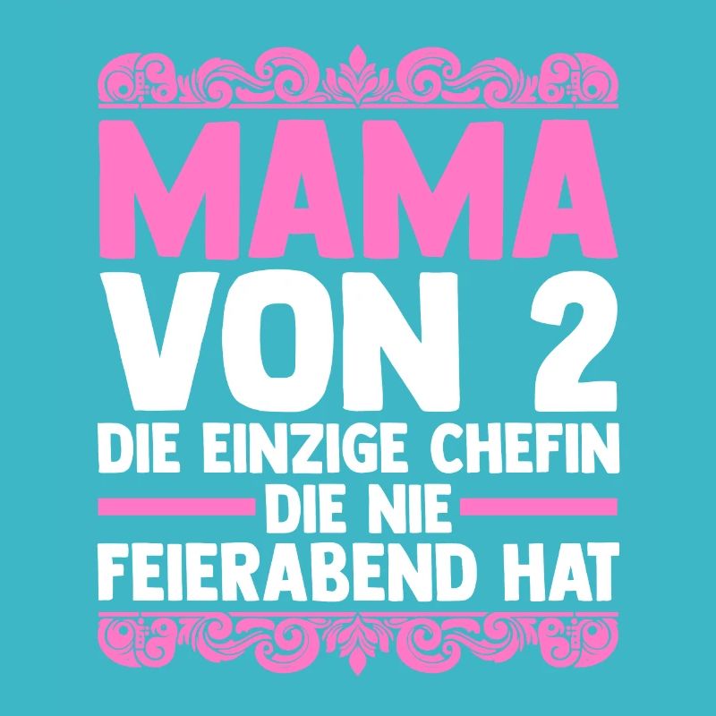 Mama Von 2 Kindern