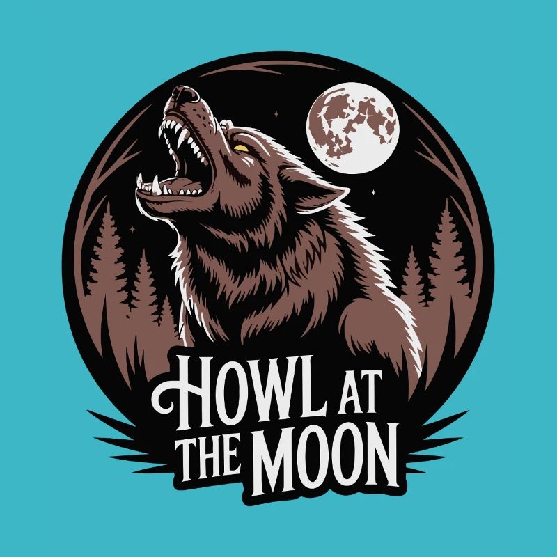HOWL AT THE MOON