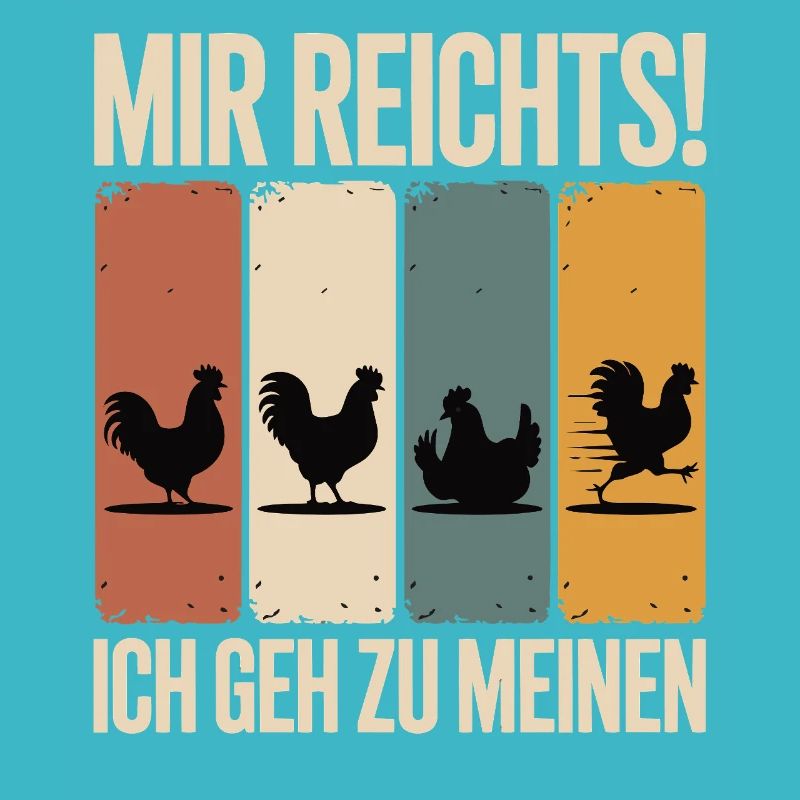 I've had enough - I'm going to my chickens