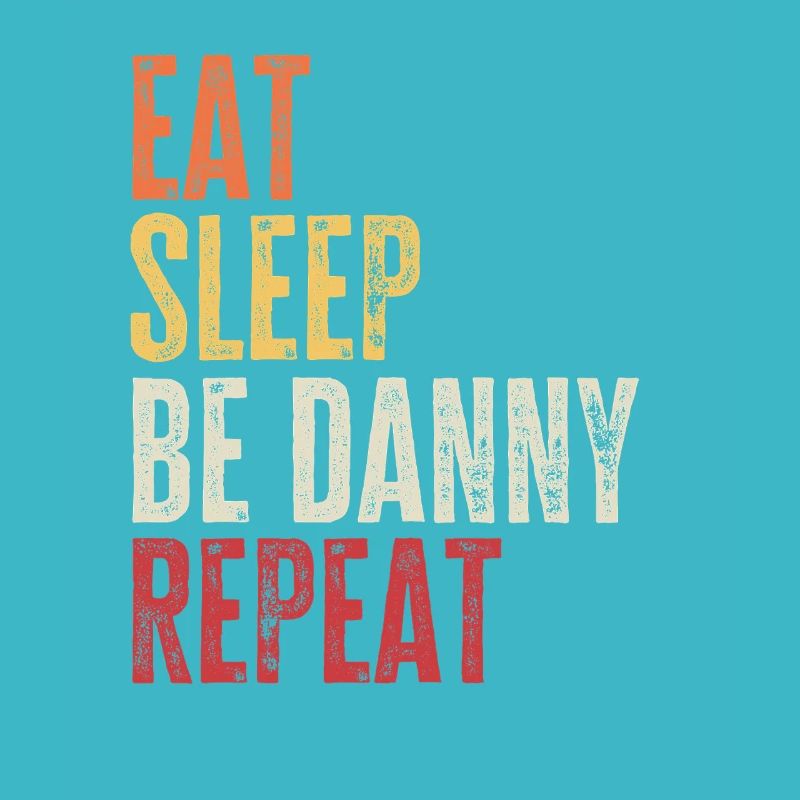 Mange, dors, sois Danny, répète le nom rétro