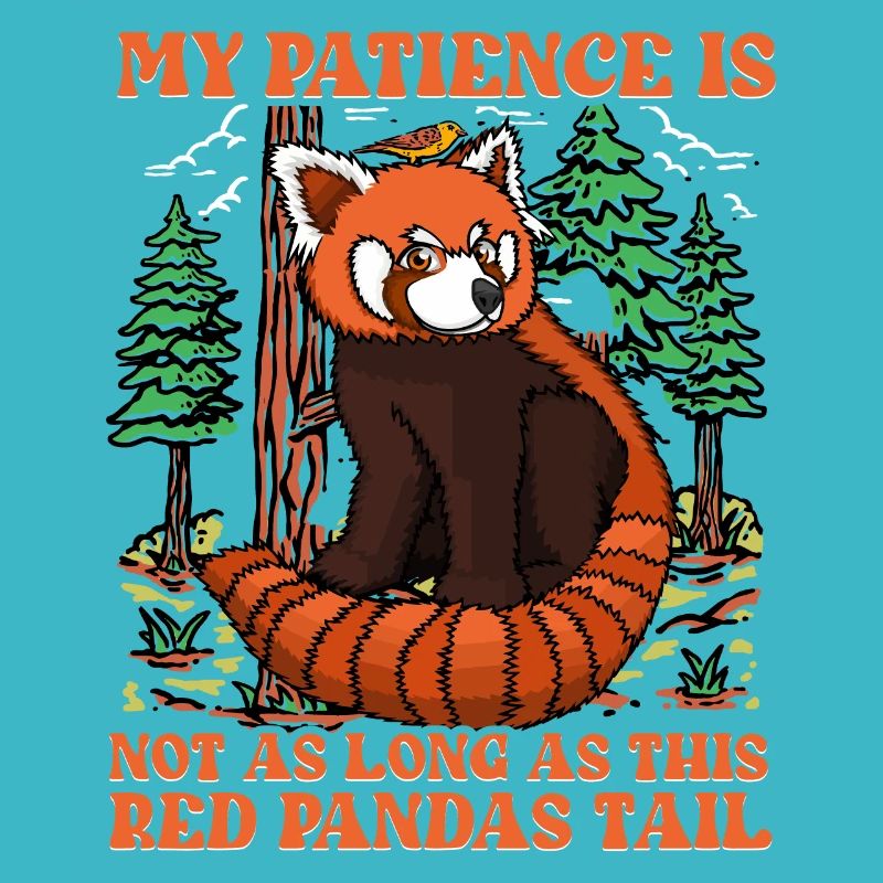 Ma patience n’est pas aussi longue que cette queue de panda roux