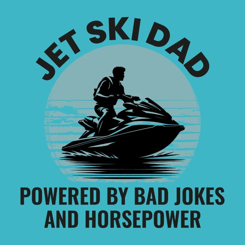 Jet Ski Dad – Propulsé par les mauvaises blagues et la puissance