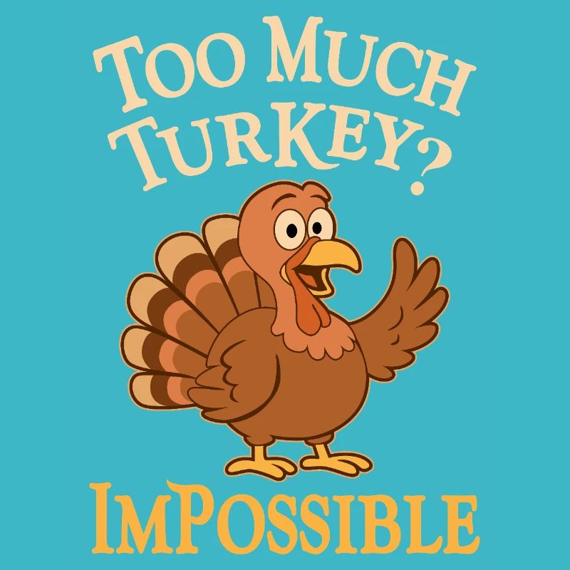 Trop de THANKSGIVING de dinde