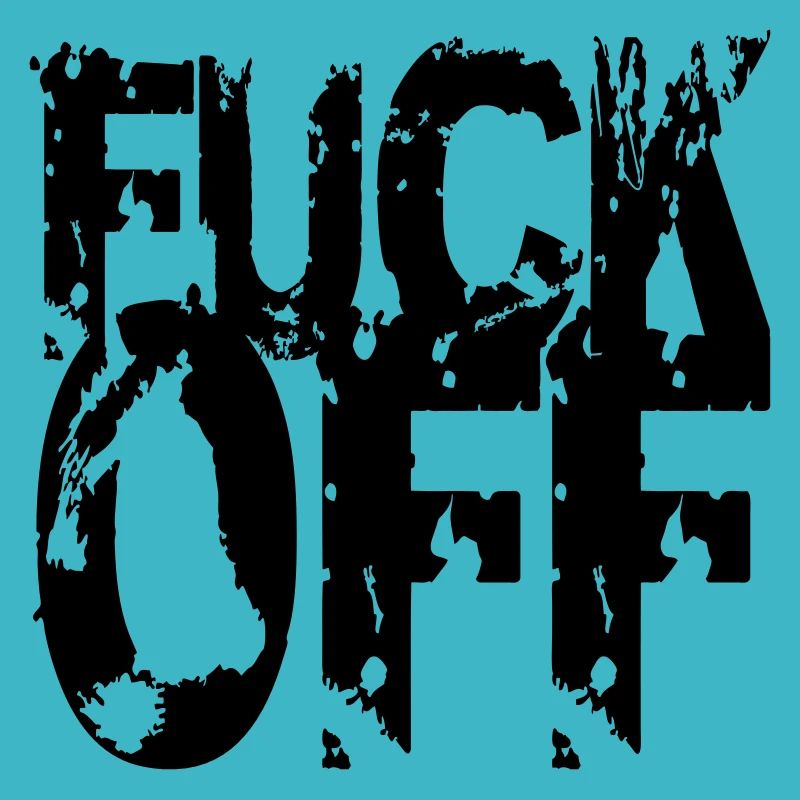 Fuck off print
