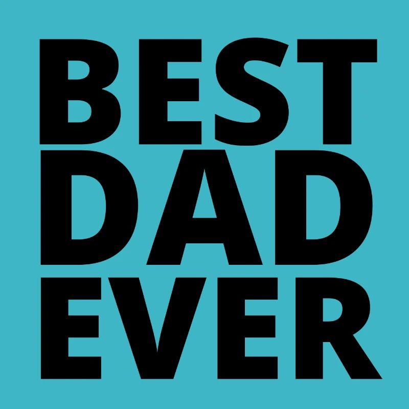 best dad ever
