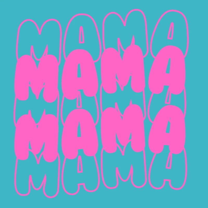 Mama Mama