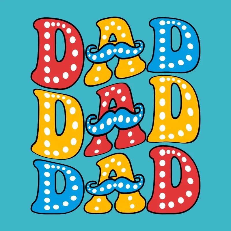 DAD DAD DAD