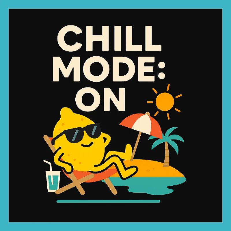 Chill Mode: ON – Zitrone im Urlaub